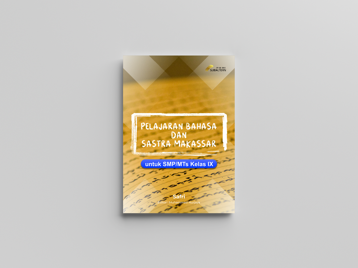 Pendidikan Bahasa dan Sastra Makassar untuk SMP/Mts kelas IX