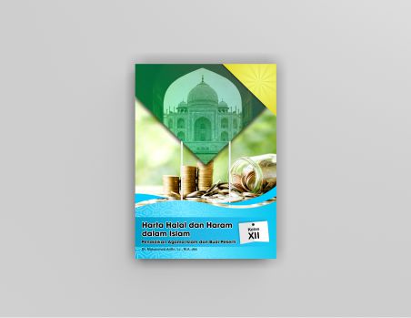 Harta Halal dan Haram dalam Islam; Pendidikan Agama Islam dan Budi Pekerti Kelas XII