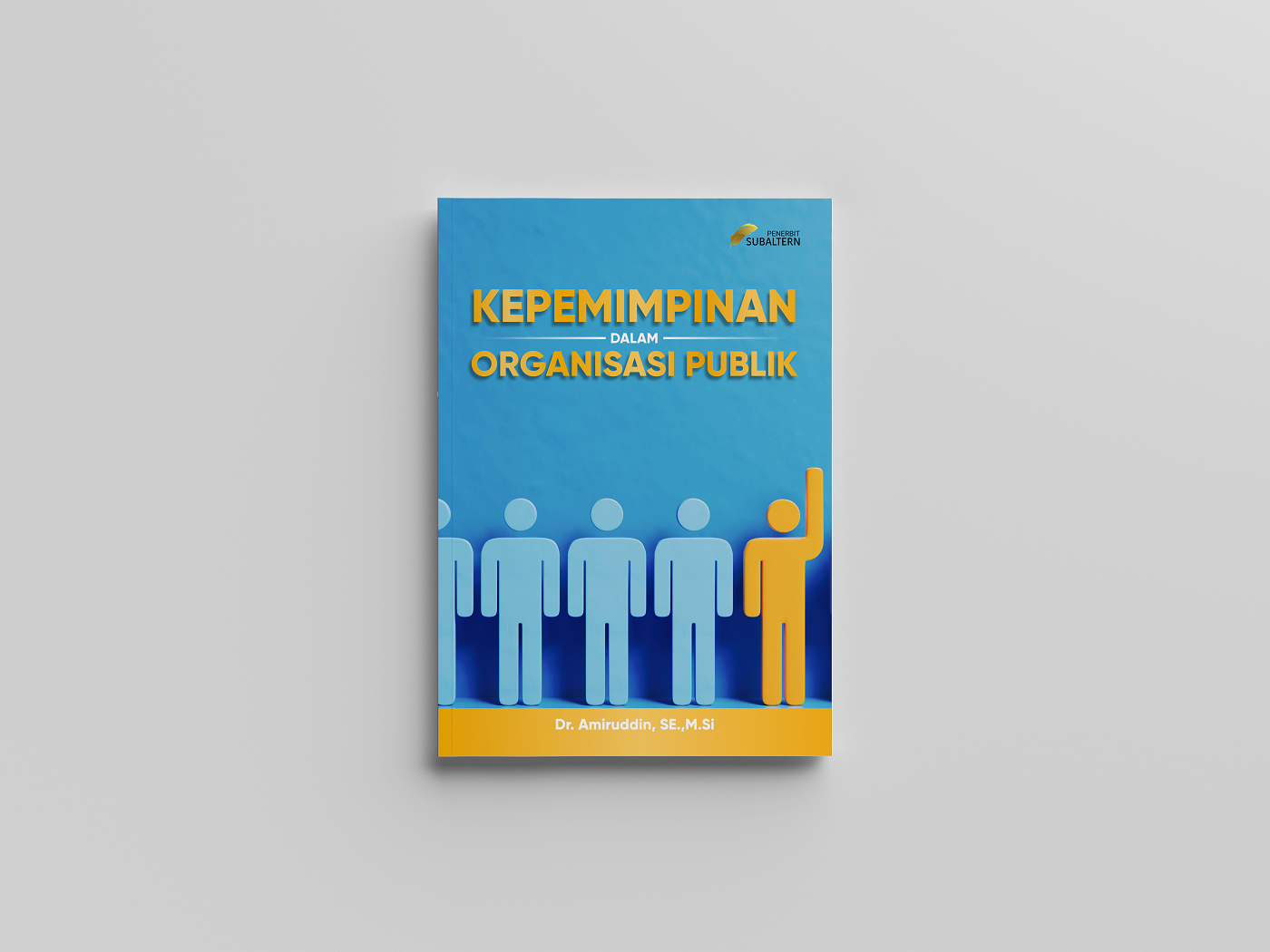 KEPEMIMPINAN DALAM  ORGANISASI PUBLIK