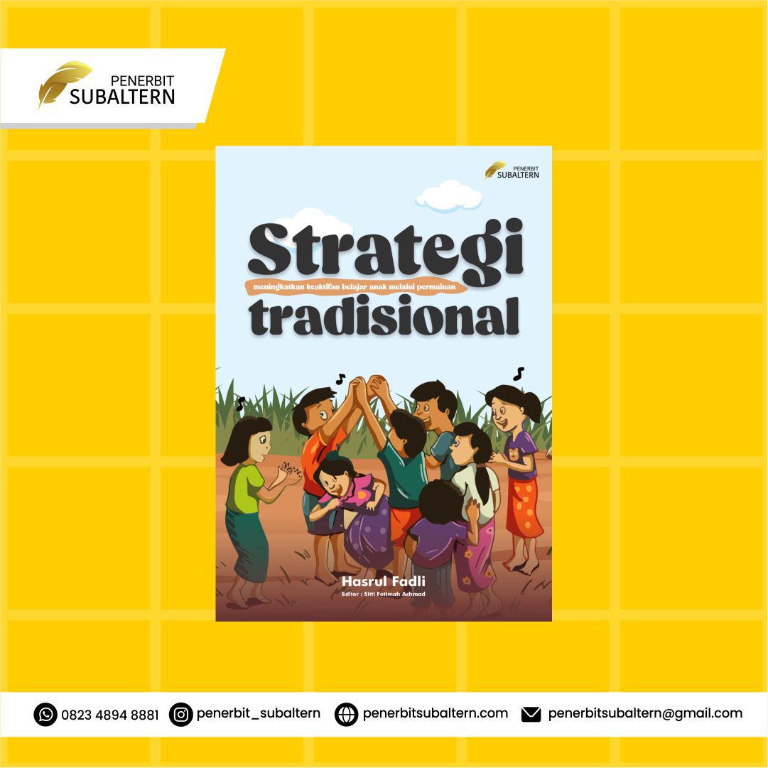 Strategi Meningkatkan Keaktifan Belajar Anak Melalui Permainan Tradisional