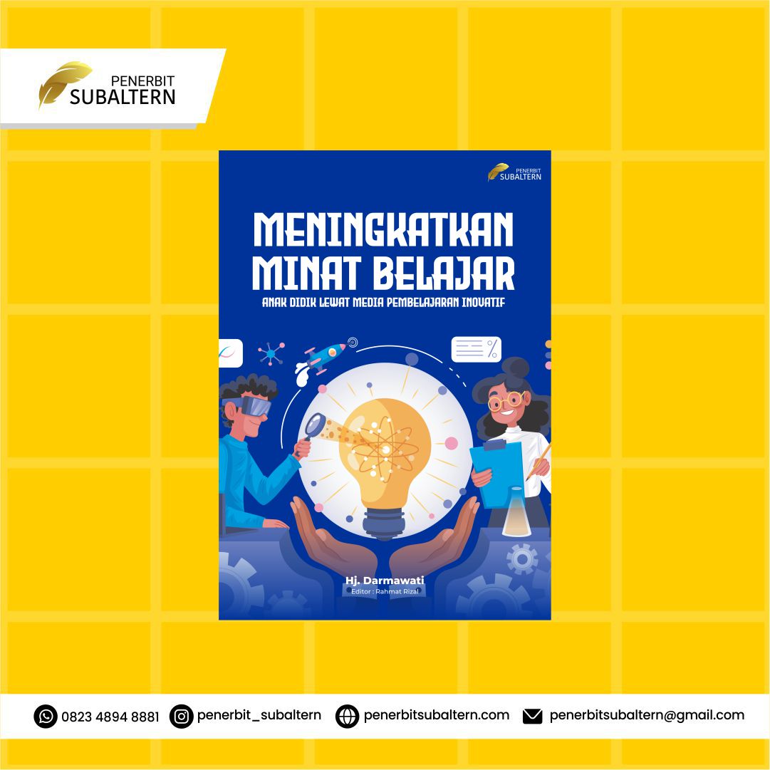 Meningkatkan Minat Belajar Anak Didik Lewat Media Pembelajaran Inovatif
