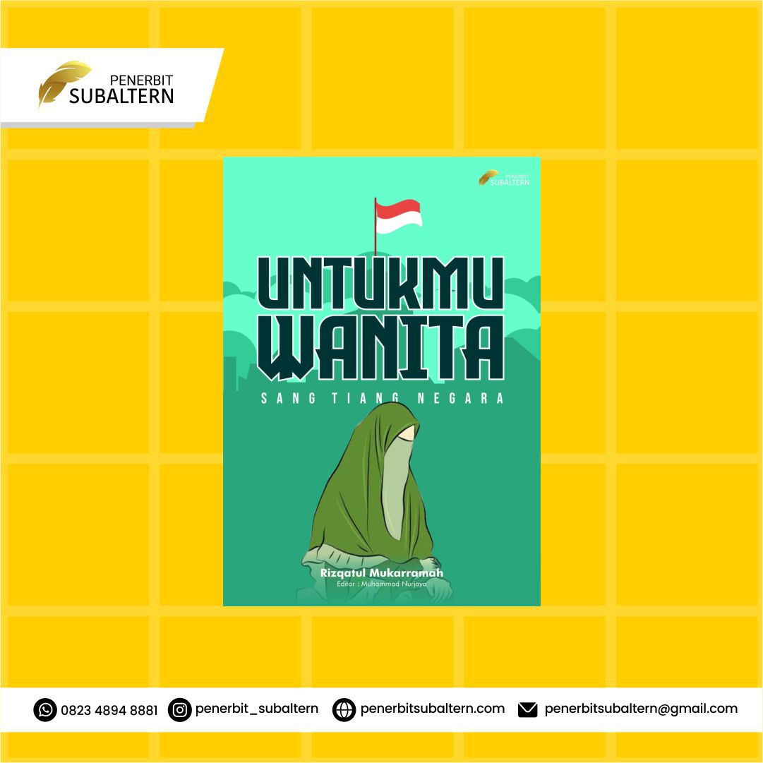 Untukmu Wanita Sang Tiang Negara