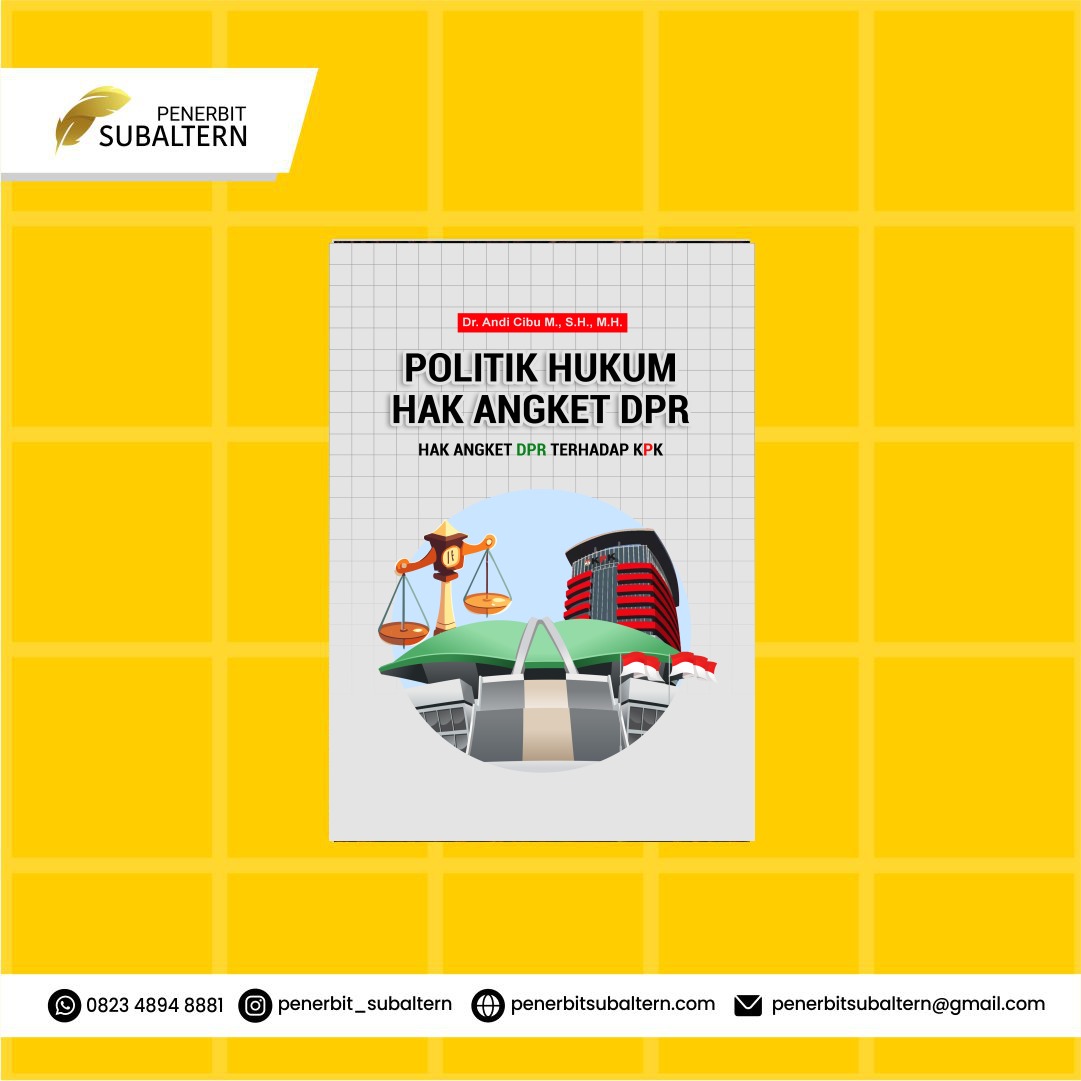 Politik Hukum Hak Angket DPR