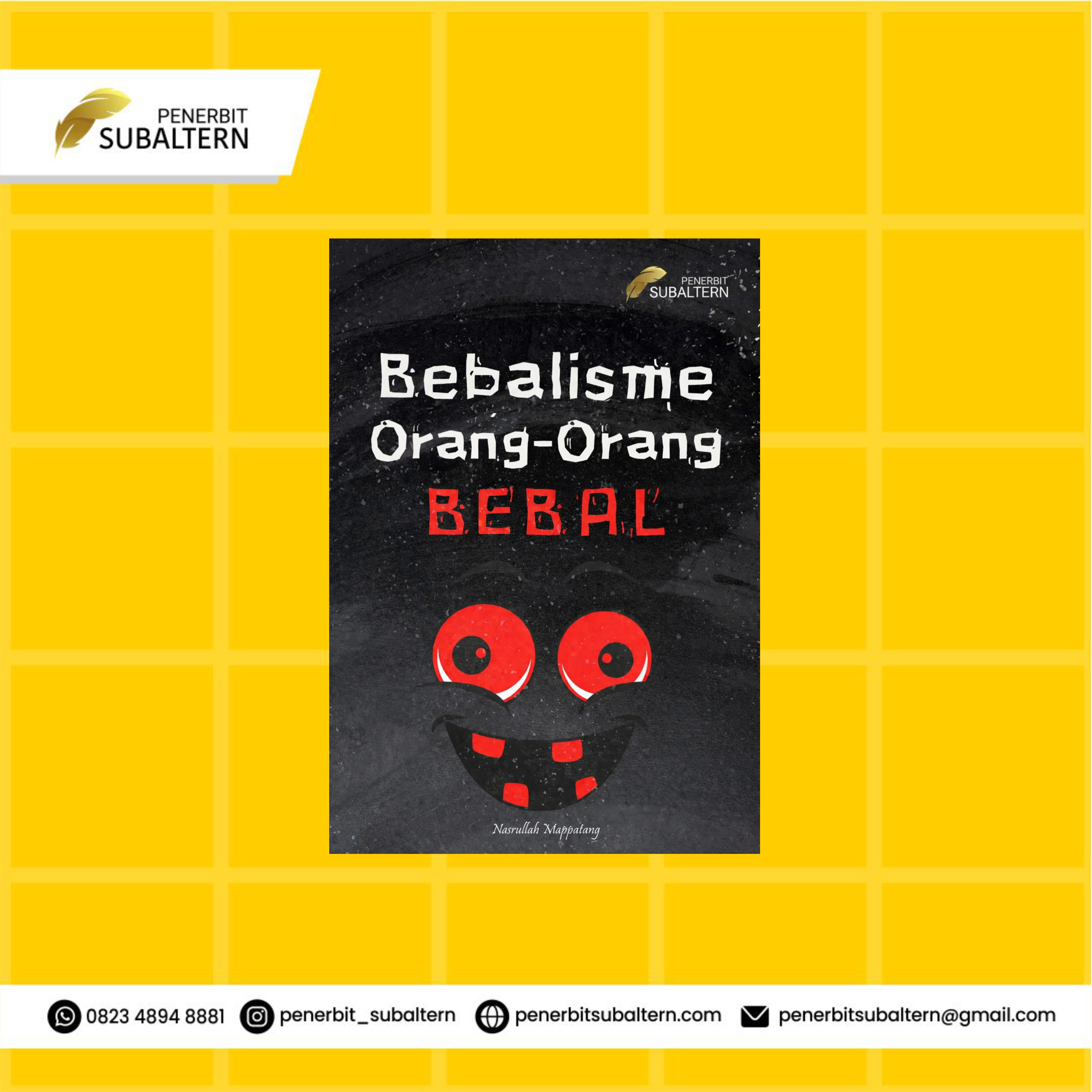 BEBALISME ORANG-ORANG BEBAL