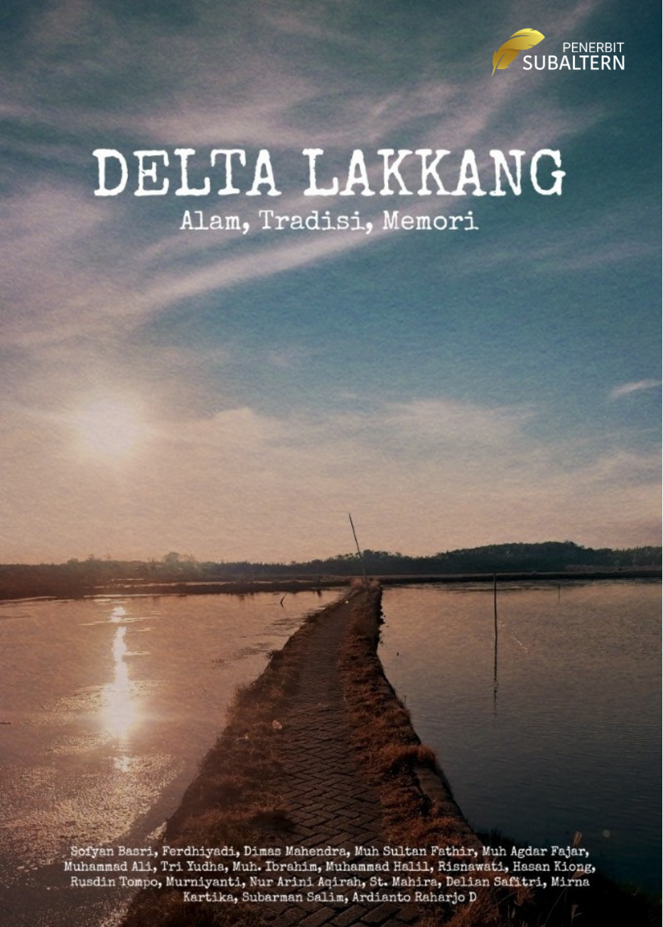 DELTA LAKKANG: Alam, Tradisi, Memori